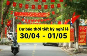 Dự báo thời tiết trong 10 ngày tới